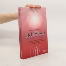 LichtWesen, Meisteressenzen  |  Petra Schneider