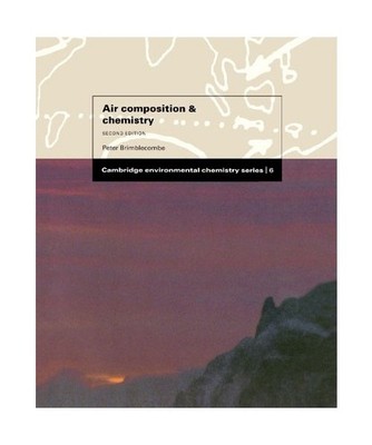 Air Composition and Chemistry, Peter Brimblecombe