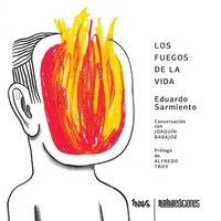 Eduardo Sarmiento | Los Fuegos De La Vida | Taschenbuch | Spanisch (2023)