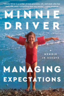 Managing Expectations: A Memoir in Essays - Paperback By Driver, Minnie - GOOD