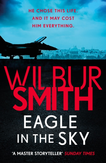Eagle in the Sky by Wilbur Smith (Paperback Book)