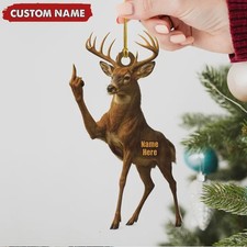 Personalized Funny Deer Buck Fukin' Finger Hunting Acrylic Christmas Ornament