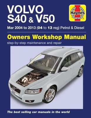 Volvo S40 & V50 Petrol & Diesel (Mar '04-'13) Haynes Repair Manual Mark Storey