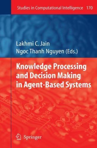 Studies in Computational Intelligence Ser.: Knowledge Processing and ...