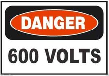 Danger 600 Volt Electrical Electrician Safety Sign Sticker Decal Label D224