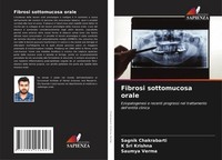 Sagnik Chakrabarti (U. A.) | Fibrosi Sottomucosa Orale | Taschenbuch (2021)