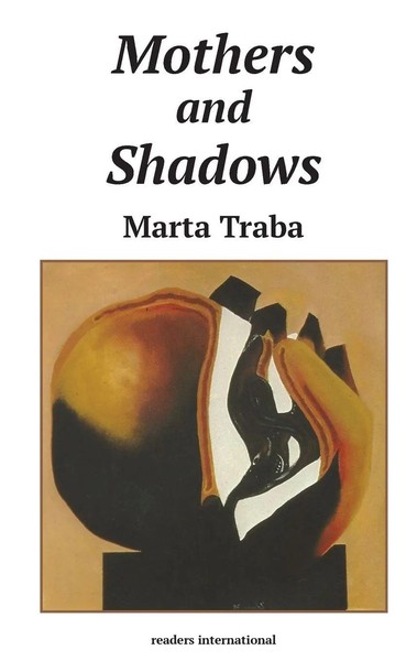Marta Traba | Mothers And Shadows | Taschenbuch | Englisch (2017)-image