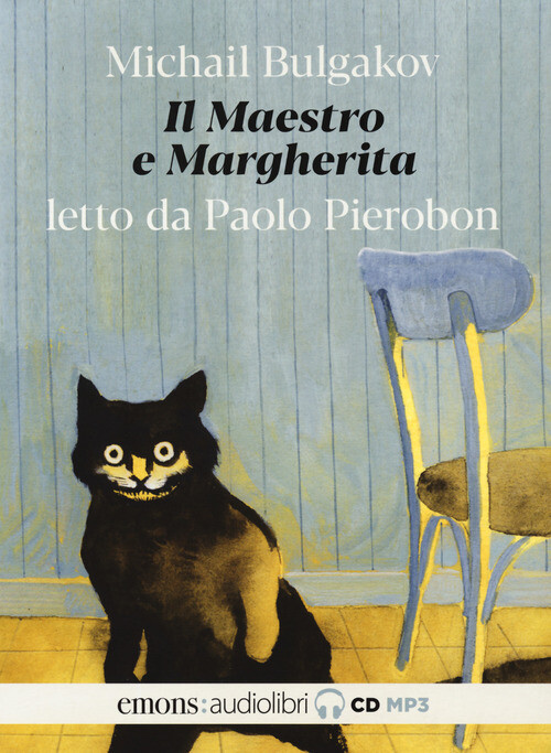 Maestro E Margherita Letto Da Paolo Pierobon. Audiolibro. 2 CD Audio Formato MP3