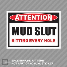 Mud Slut Warning Sticker Sticker Sexy Girl Off Road Funny Caution Attention 4x4 Mud Slut Warning Sticker Sticker Sexy Girl Off Road Funny Caution Attention 4x4