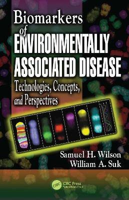 Biomarkers of Environmentally Associated Disease,