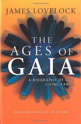 The Ages of Gaia: A Biography of Our Living Earth,James Lovelo ,