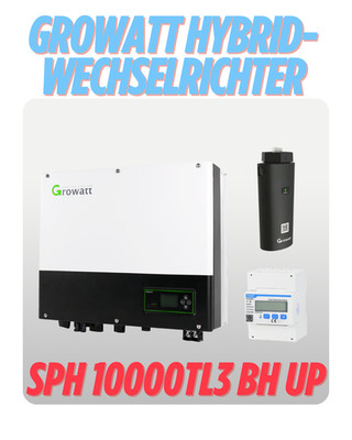 Hybrid-Wechselrichter Growatt SPH 10000TL3 BH UP 3 Phase 10KW 2 MPPT inkl. Wifi