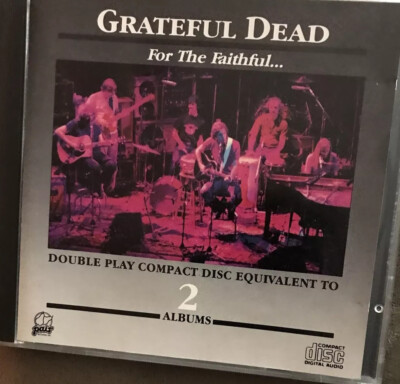 Grateful Dead - For The Faithful - 15 Tracks- RARE- CD￼ - MADE IN