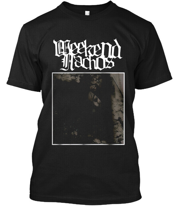 weekend nachoes ロンT Limited New Weekend Nachos Unforgivable American Music Group