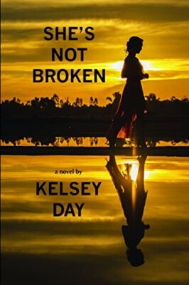 Day - She's Not Broken - paperback or softback - X555z