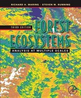 Forest Ecosystems Analysis At Multiple Scales Richard H Waring (U. A.) Buch 2007