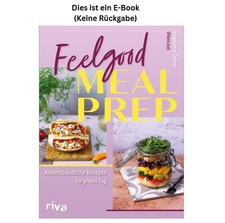 Magdalena Zellner Feelgood Meal Prep: Antient...