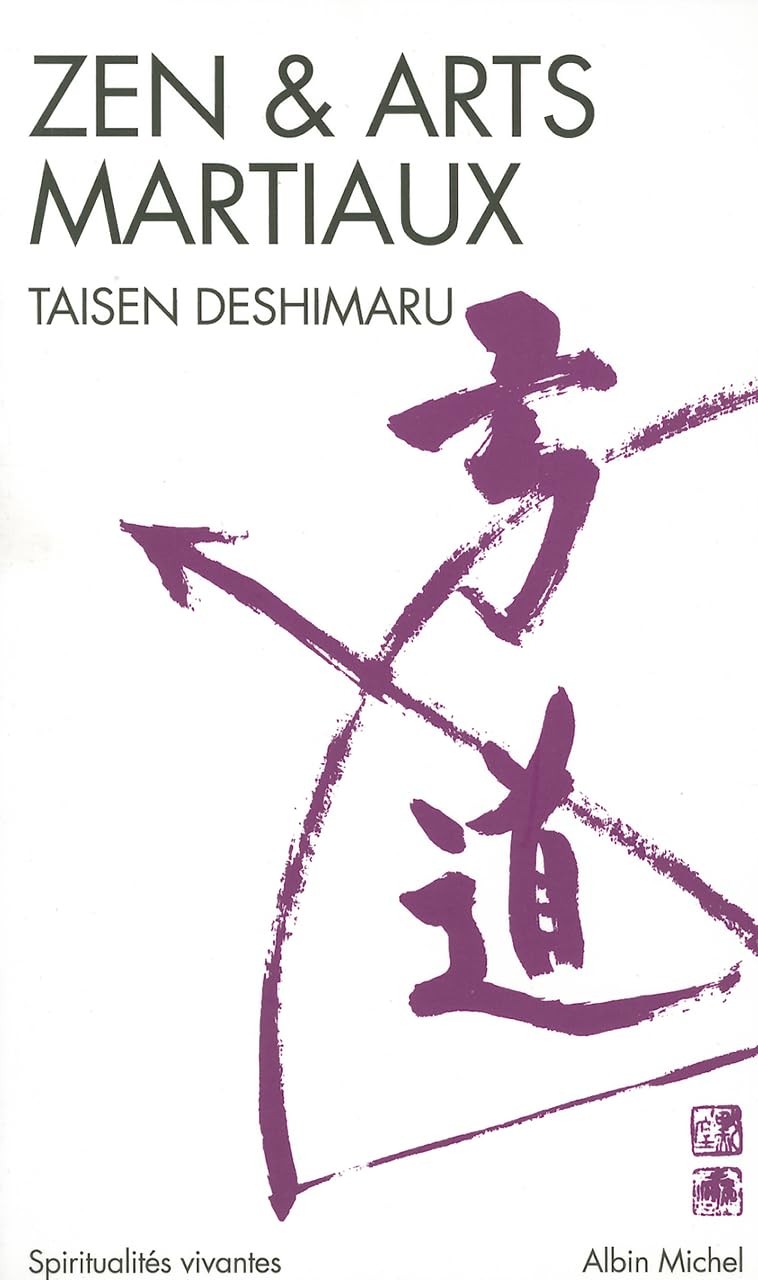 Zen Et Arts Martiaux (Collections Spiritualites)-Deshimaru, Taïs