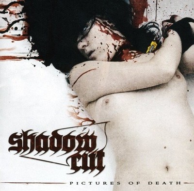 Shadow Cut Pictures of Death (CD) Album