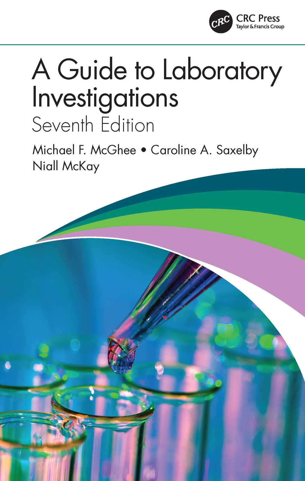 Guide to Laboratory Investigations - 7th Edition