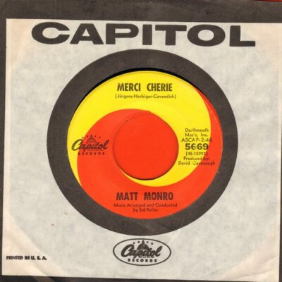 Monro, Matt - Merci Cherie Capitol 5669 Vinyl 45 Rpm Record