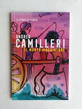 CAMILLERI -  Il morto viaggiatore/Le Storie di Vigata 10 - La Repubblica 2020
