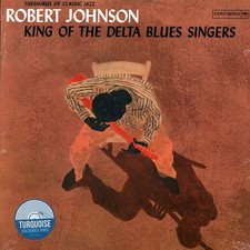 VINYL Robert Johnson - King Of The Delta Blues Singers