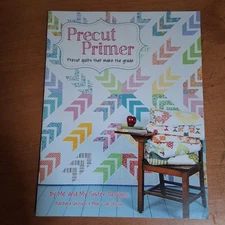 Precut Primer Quilt Pattern Book : Me And My Sister Designs for It's Sew Emma