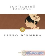 9788845292996 TANIZAKI LIBRO D'OMBRA BOMPIANI VARIA