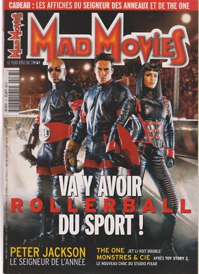 MAD MOVIES N°137 ROLLER BALL / PETER JACKSON DE A bis Z / THE ONE / MONSTERS & CIE