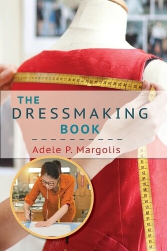 Thumbnail - Adele Margolis The Dressmaking Book (taschenbuch)