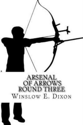 Arsenal Of Arrows Round Three