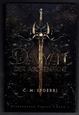 C. M. Spoerri - Davyan 1 - Der Aschenprinz - 1./1. signiert - A/A/A