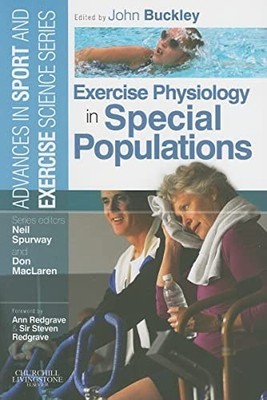 Exercise Physiology in Special P... by Buckley BPE  MSc  Ph Paperback / softback