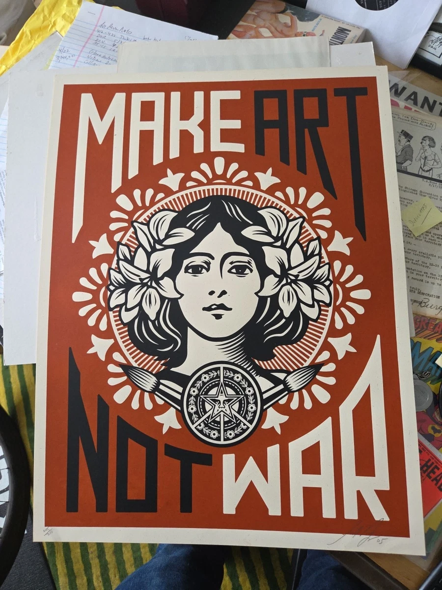 Make Art Not War In Art Prints for sale | eBay