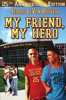Jerald Levon Hoover | My Friend, My Hero | Taschenbuch | Englisch (2020)