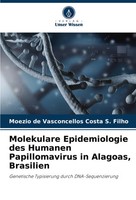 Moezio De Vasconcellos Costa S. Filho | Molekulare Epidemiologie Des Humanen...