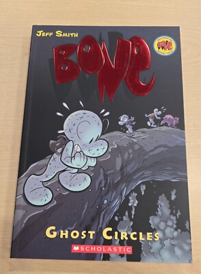 Bone: Ghost Circles by Jeff Smith (2007, Trade Paperback)