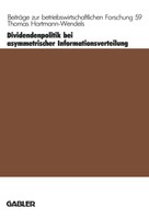 Thomas Hartmann-Wendels | Dividendenpolitik Bei Asymmetrischer...