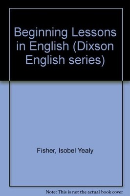 BEGINNING LESSONS ON ENGLISH: BOOK B, NEW EDITION By Robert J. Dixson EXCELLENT
