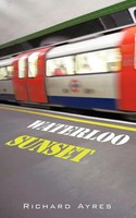 Richard Ayres | Waterloo Sunset | Taschenbuch | Englisch (2009) | Authorhouse Uk
