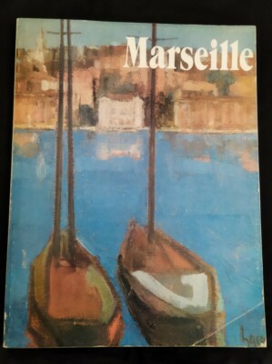 Marseille, Magazine Municipal No 128-129 1er Semester 1982 David Dellepiane