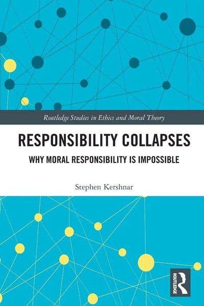 Responsibility Collapses | Stephen Kershnar | Taschenbuch | Englisch | 2025-image