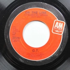 Soul Promo 45 G.T. - On The Line / On The Line On Am Records