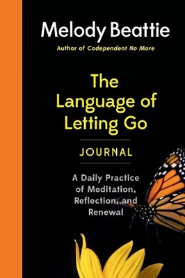 Melody Beattie The Language of Letting Go Journal (Paperback) (UK IMPORT)