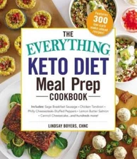 The Everything Keto Diet Meal Prep Cookbook: Includes: Sage Breakfas - VERY GOOD