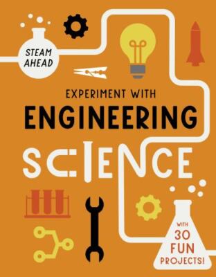 Experiment with Engineering Science: with 30- 0711278954, hardcover, Nick Arnold