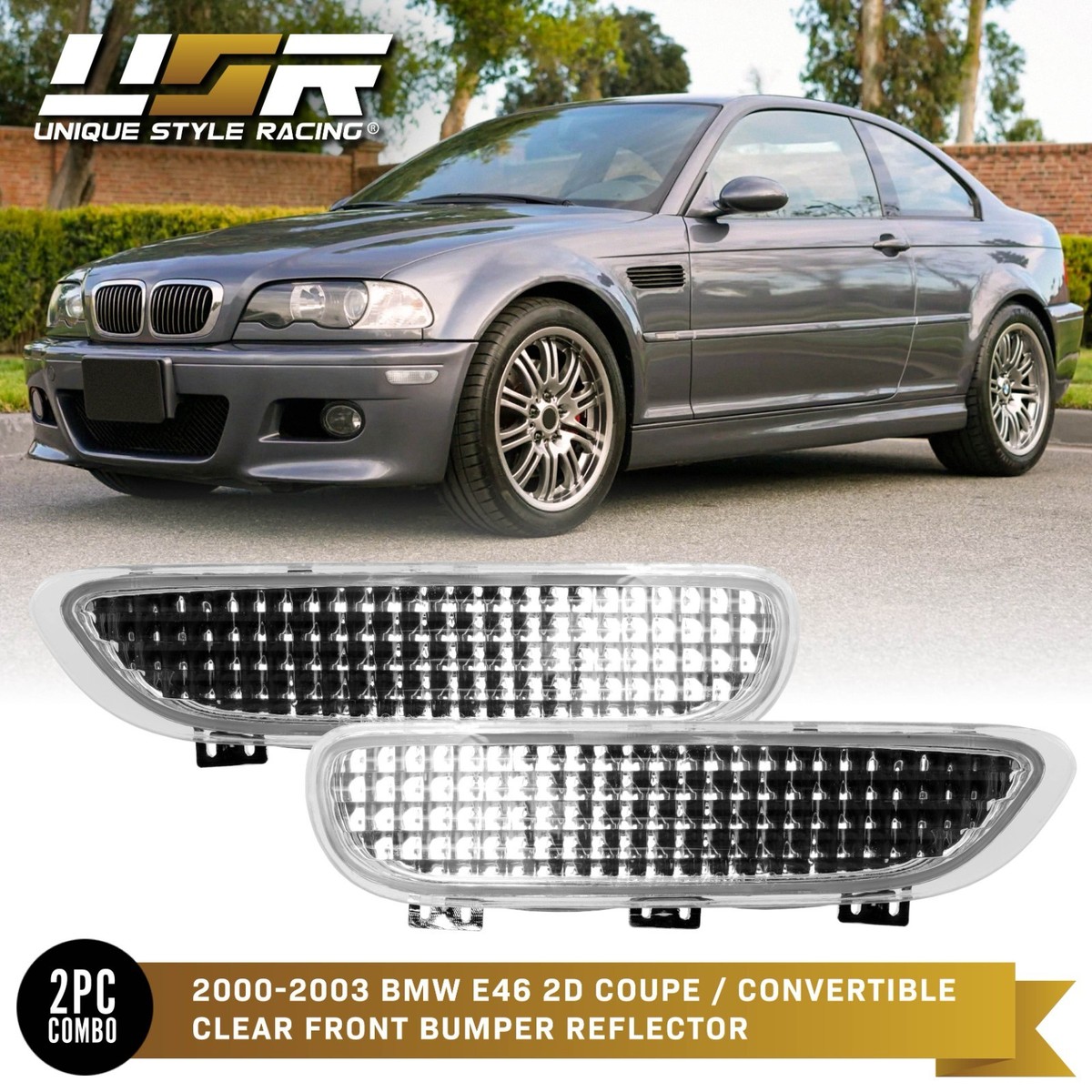 Coppia Riflettori Laterali Trasparenti Per Paraurti Anteriore BMW E46 (99-06): 323ci, 325ci, M3, Ecc.