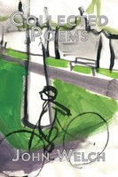Collected Poems John Welch Taschenbuch Kartoniert / Broschiert Englisch 2008