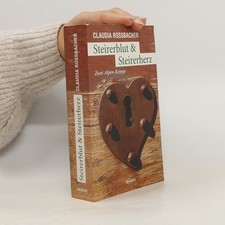 Steirerblut & Steirerherz  |  Claudia Rossbacher